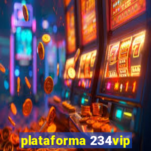 plataforma 234vip